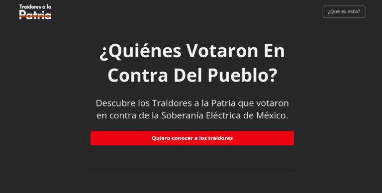 Traidores a la Patria: crean portal para ubicar a los legisladores que votaron contra la Reforma Eléctrica