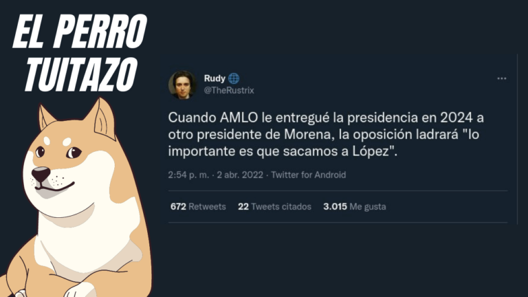 El perro tuitazo: la derecha y confuso mensaje para que AMLO no renuncie