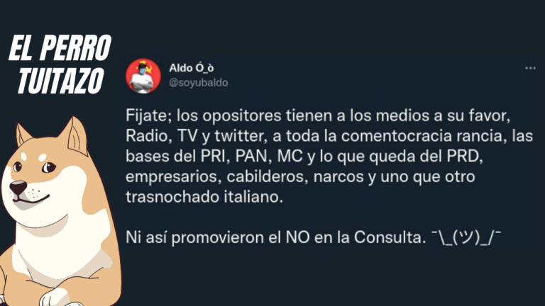 El perro Tuitazo: la oposición más débil que nunca
