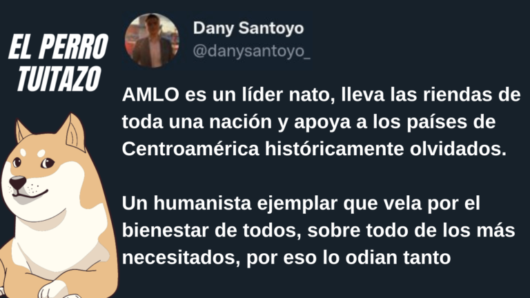 El perro tuitazo: AMLO, un líder nato