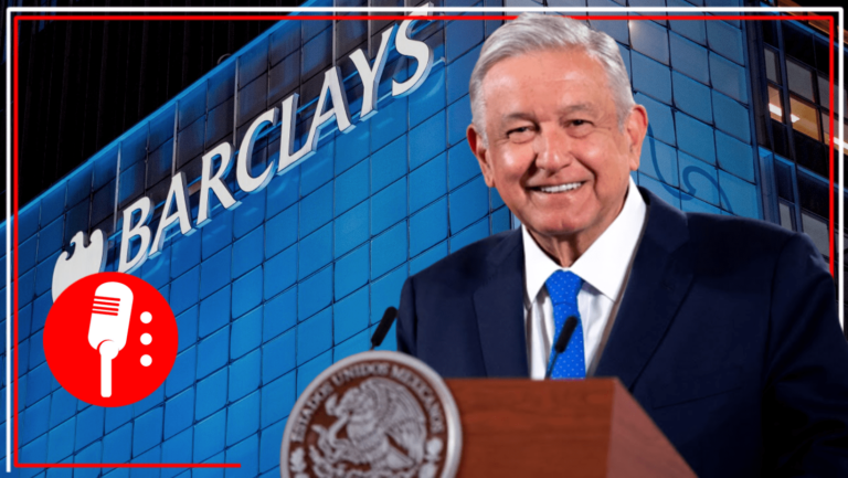 Barclays reconoce que subsidios del Gobierno de Andrés Manuel López Obrador combaten inflación en México