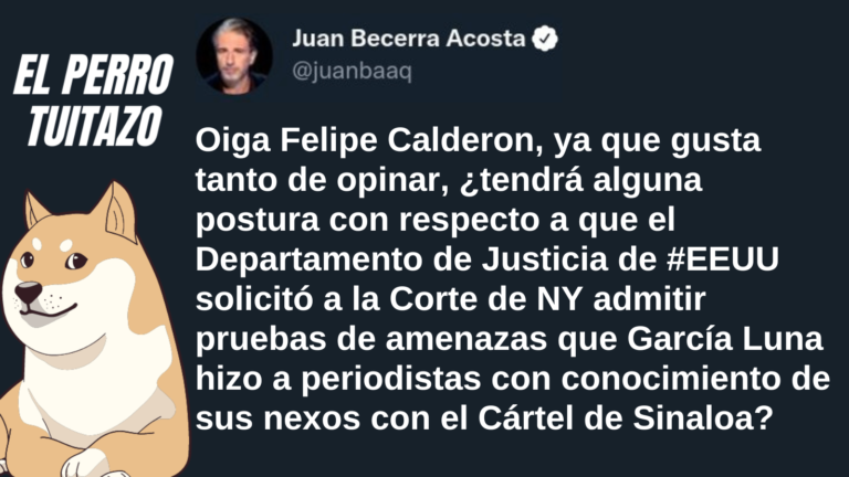 El Perro Tuitazo: Es momento de que Calderón opine sobre García Luna