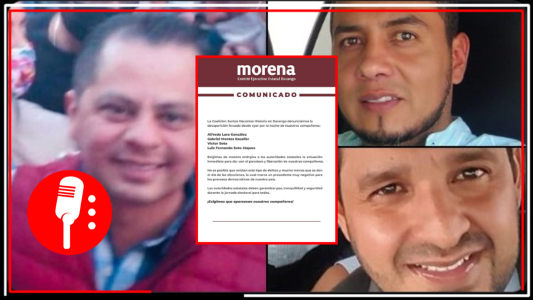Morena denuncia desaparición forzada de cuatro militantes de la candidata Marina Vitela, candidata a gobernadora de Durango