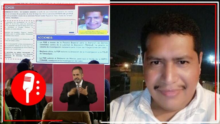 FGR atraerá caso del asesinato del periodista Antonio de la Cruz, mientras Alejandro Encinas, ya está en contacto con la familia del comunicador