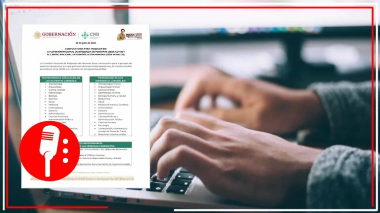 Comisión Nacional de Búsqueda abre vacantes para estas carreras; de esta forma te puedes postular
