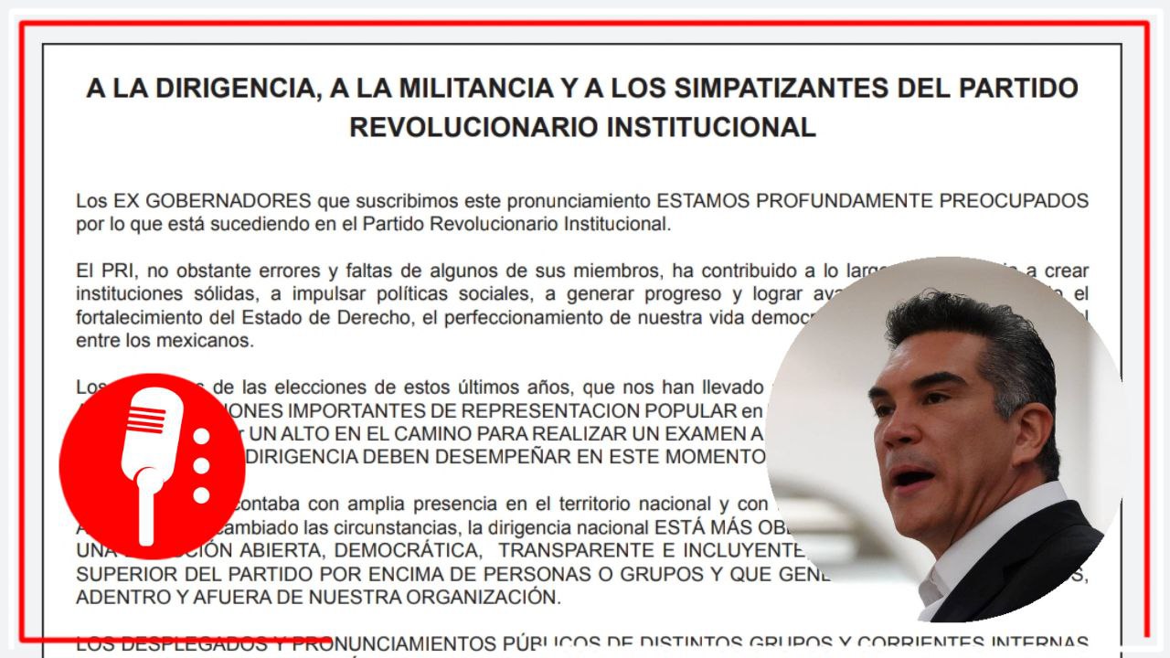 Ex gobernadores del PRI se suman a petición de antiguos dirigentes del tricolor y exigen la salida de “Alito” Moreno
