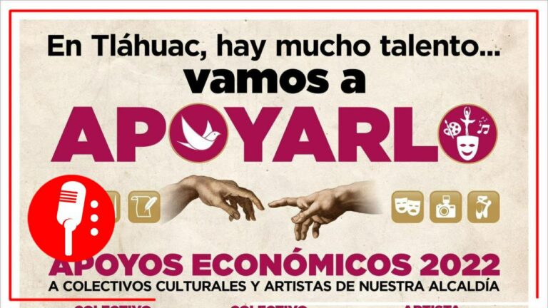 Alcaldía Tláhuac ofrecerá apoyos económicos a colectivos culturales y artistas de la demarcación