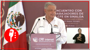Desde Sinaloa, Andrés Manuel López Obrador aseguró que 99.6% de mexicanos serán beneficiados con el programa Internet para Todos