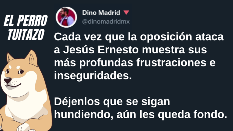 El Perro Tuitazo: la oposición aún no toca fondo