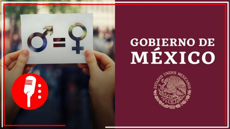 Con la 4T, cada vez se está más cerca de la paridad de género absoluta dentro de instituciones del gobierno