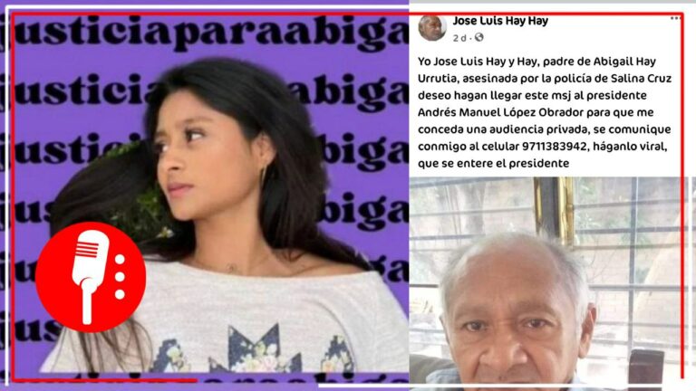 Juez dejan en libertad a los dos policías presuntamente implicados en la muerte de Abigail Hay Urrutia; padre de la joven pide la ayuda de AMLO