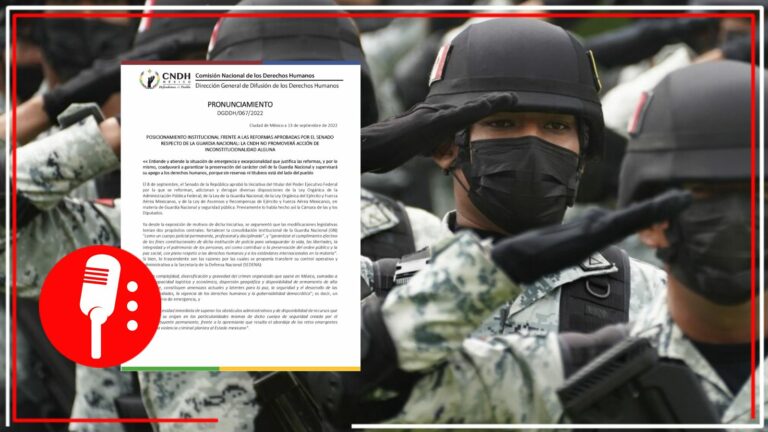 CNDH califica como admisible la intervención de la Sedena por la Guardia Nacional