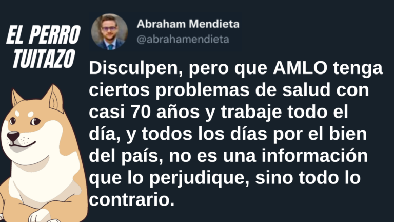 El Perro Tuitazo: AMLO más fuerte que nunca