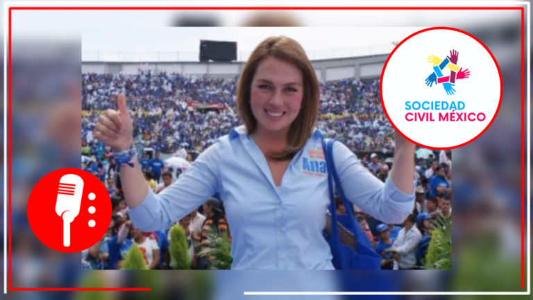 Ana Lucia Medina Galindo, militante activa del PAN dirige “Sociedad Civil México”