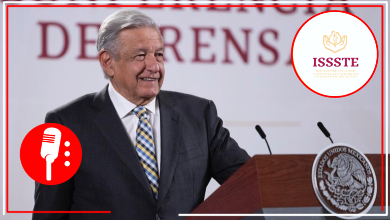 “Vamos a dejar un sistema de salud pública de primera”: AMLO sobre el ISSSTE