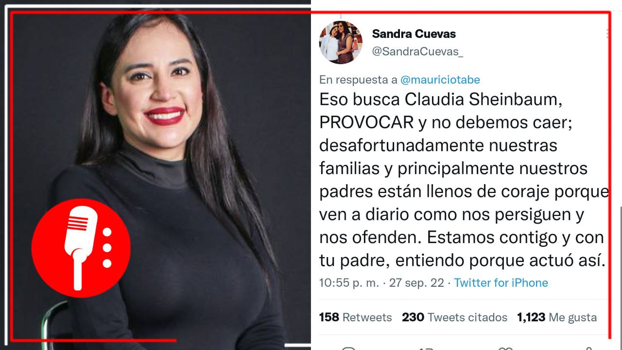 “Entiendo porque actuó así”: Sandra Cuevas justifica a padre de Mauricio Tabe y acusa al gobierno de CDMX de haberlo provocado