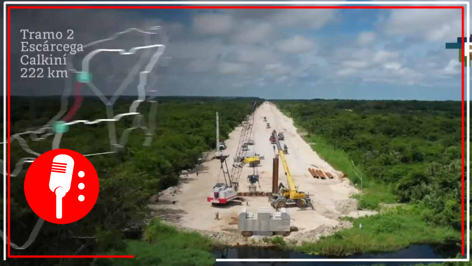Avances en la construcción del Tren Maya