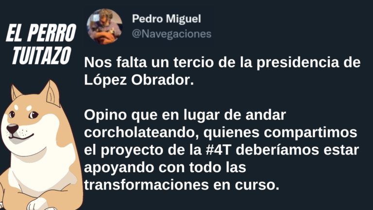 El Perro Tuitazo: el objetivo es apoyar la Transformación