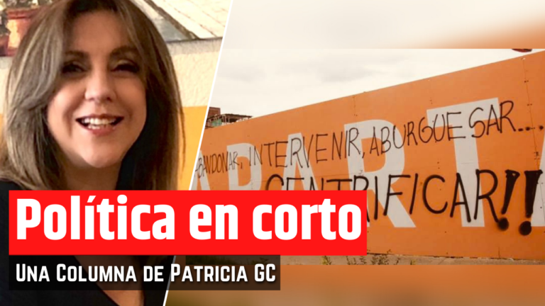La gentrificación es el nuevo colonialismo