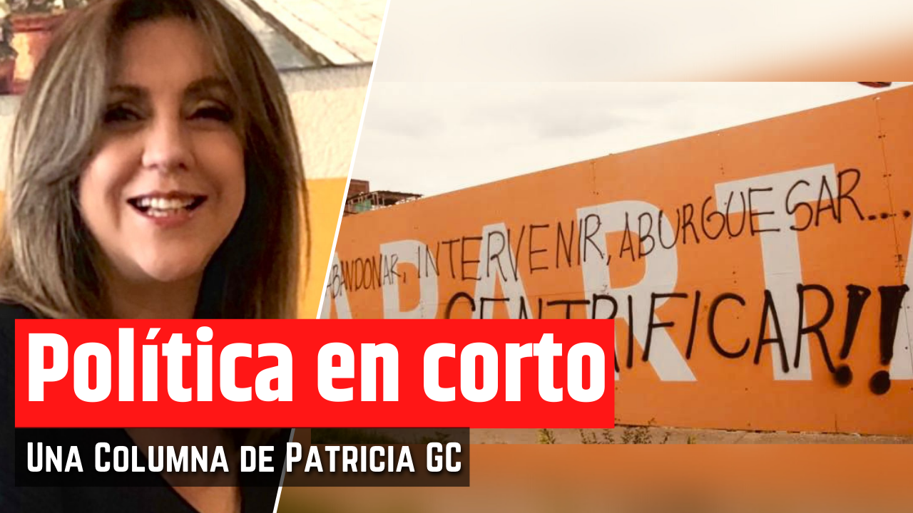 La gentrificación es el nuevo colonialismo