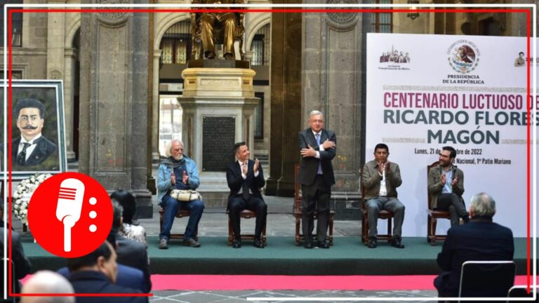 Desde Palacio Nacional conmemora AMLO centenario luctuoso de Ricardo Flores Magón
