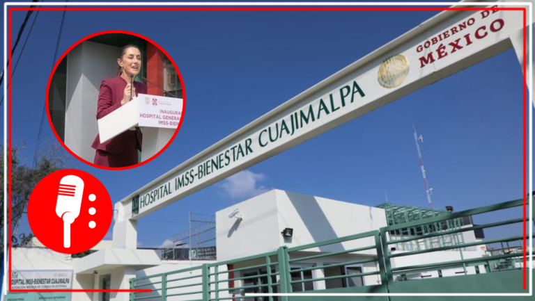 &#8220;Para nosotros la salud es un derecho, no un privilegio&#8221;: Claudia Sheinbaum inaugura Hospital General de Cuajimalpa