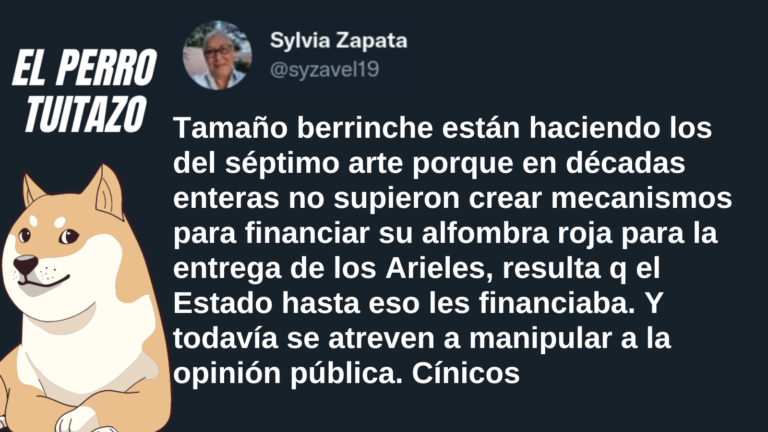 El Perro Tuitazo: “cineastas” no saben financiar sus eventos