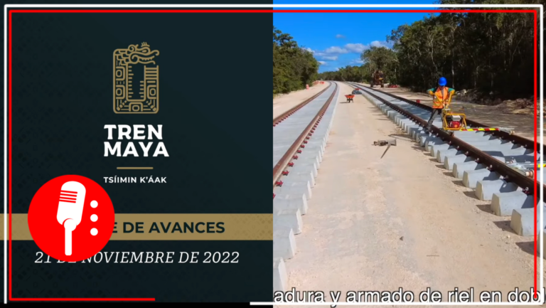 El Fonatur presentó los avances del Tren Maya al 21 de noviembre de 2022