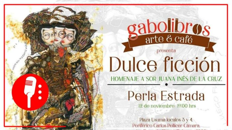 Gabolibros inaugura exposición plástica &#8220;Dulce Ficción&#8221; de Perla Estrada, donde se homenajea a Sor Juana Inés de la Cruz