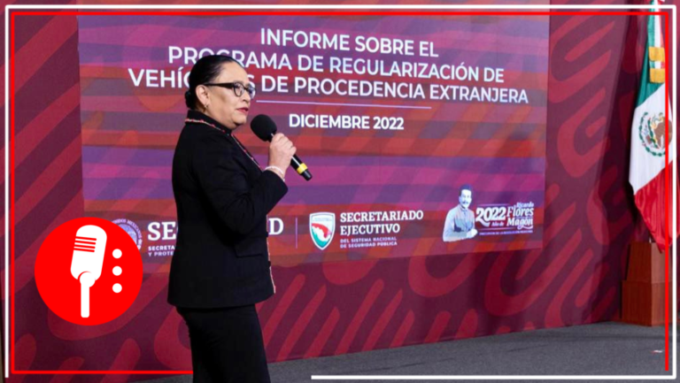 Rosa Icela Rodríguez, informó que hasta el momento se han regularizado 892 mil 722 vehículos extranjero