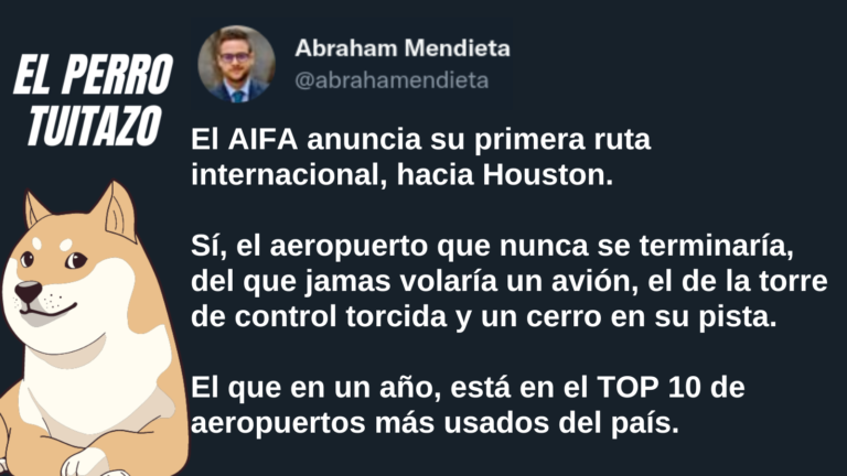El Perro Tuitazo: AIFA anuncia primer ruta internacional