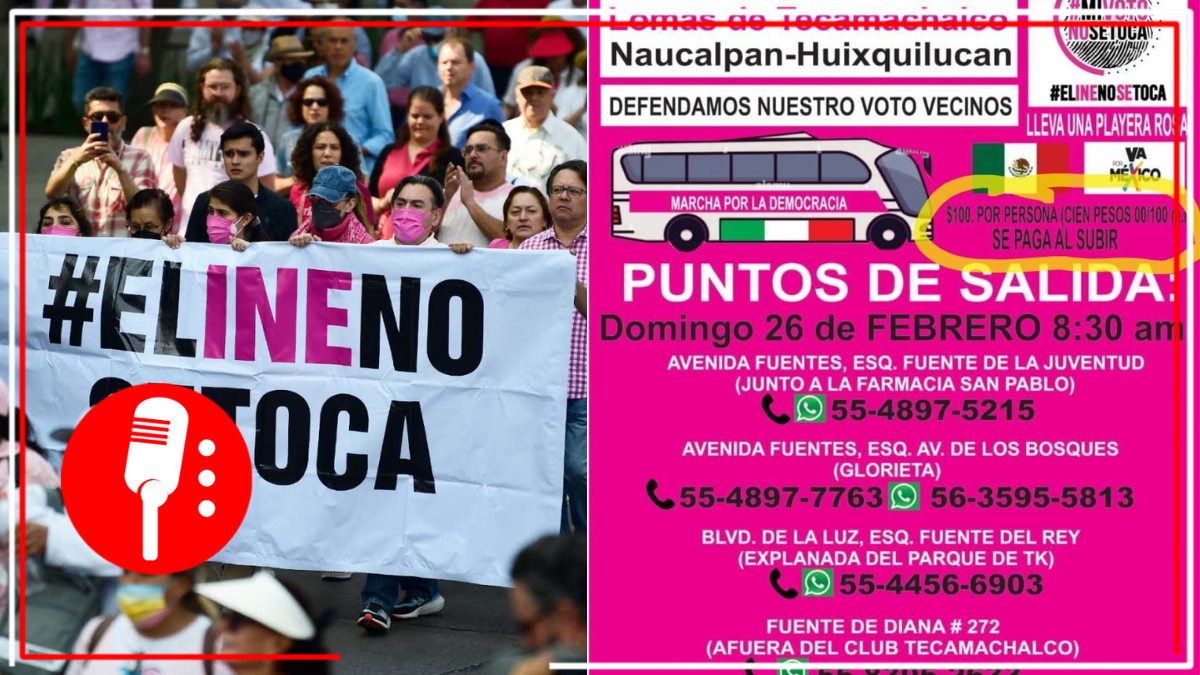 La derecha ofrece dinero ir a la marcha pro INE