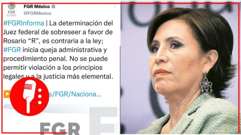 La Fiscalía General de la República (FGR) informó que procederá contra juez federal que exoneró a Rosario Robles