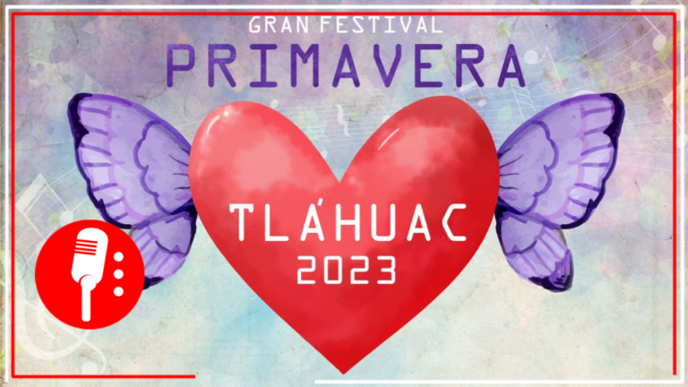 Alcaldía alista “Gran Festival de Primavera 2023” en el Bosque de Tláhuac