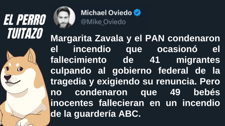 El Perro Tuitazo: Zavala y el PAN nunca condenaron incendio en la Guardería ABC