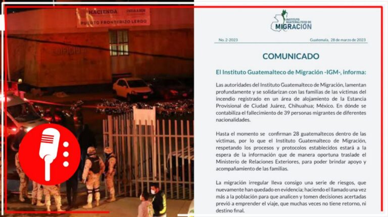 28 de los 39 migrantes fallecidos tras incendio en Ciudad Juárez, eran guatemaltecos, informó gobierno de la nación centroamericana