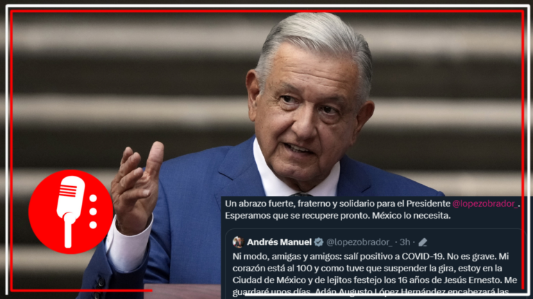 El pueblo mexicano desea que AMLO se recupere pronto de padecer Covid 19