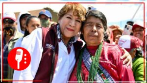 Delfina Gómez busca fortalecer el programa de apoyo hacía las mujeres en Edomex