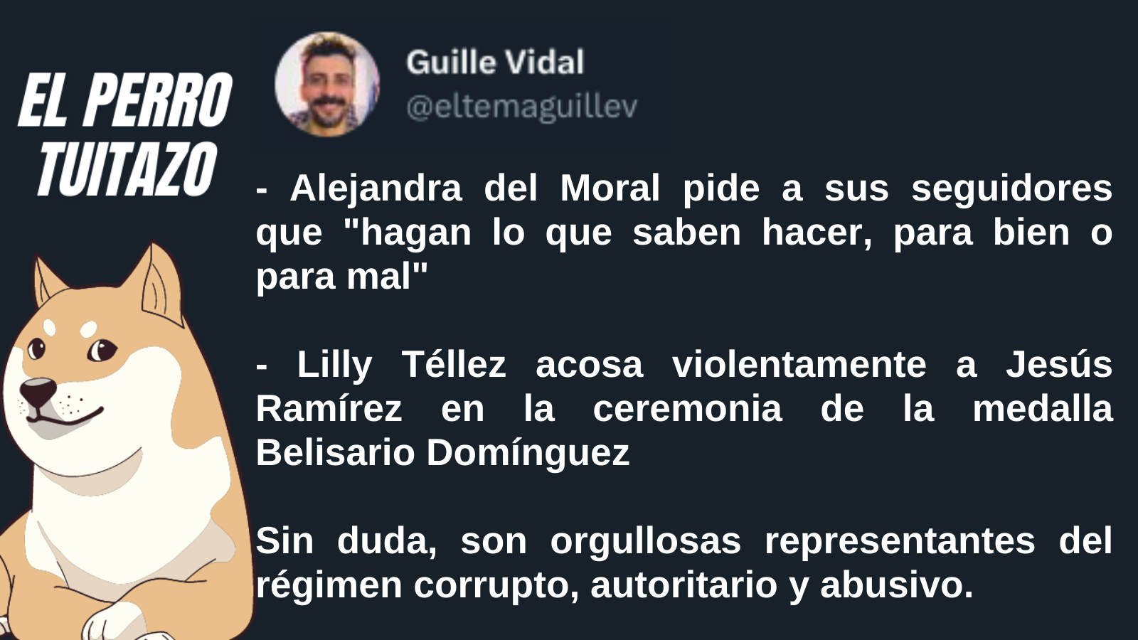 El Perro Tuitazo: Del Moral y Téllez, claro ejemplo de la derecha
