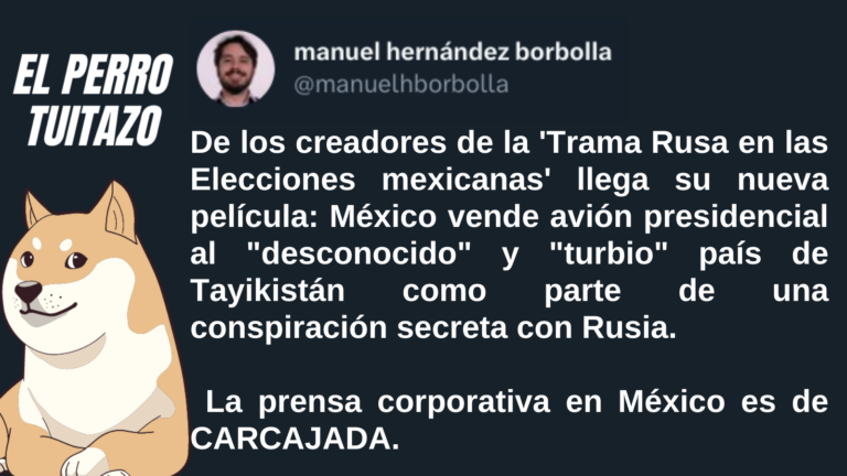 El Perro Tuitazo: la prensa corporativa mexicana es de risa