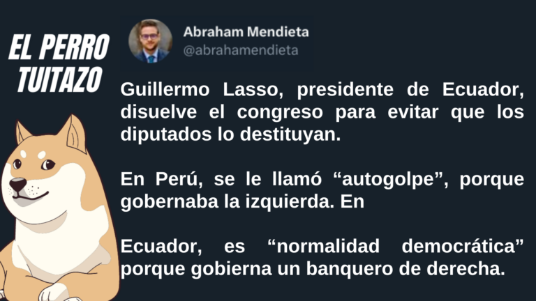 El Perro Tuitazo: La doble moral de la derecha latinoamericana