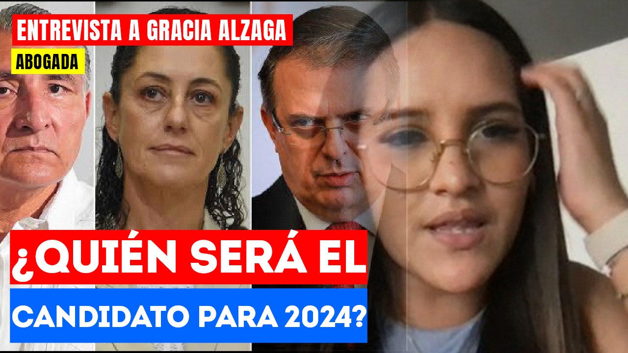 #Entrevista | Gran preocupación sobre quién será el candidato para 2024: Gracia Álzaga