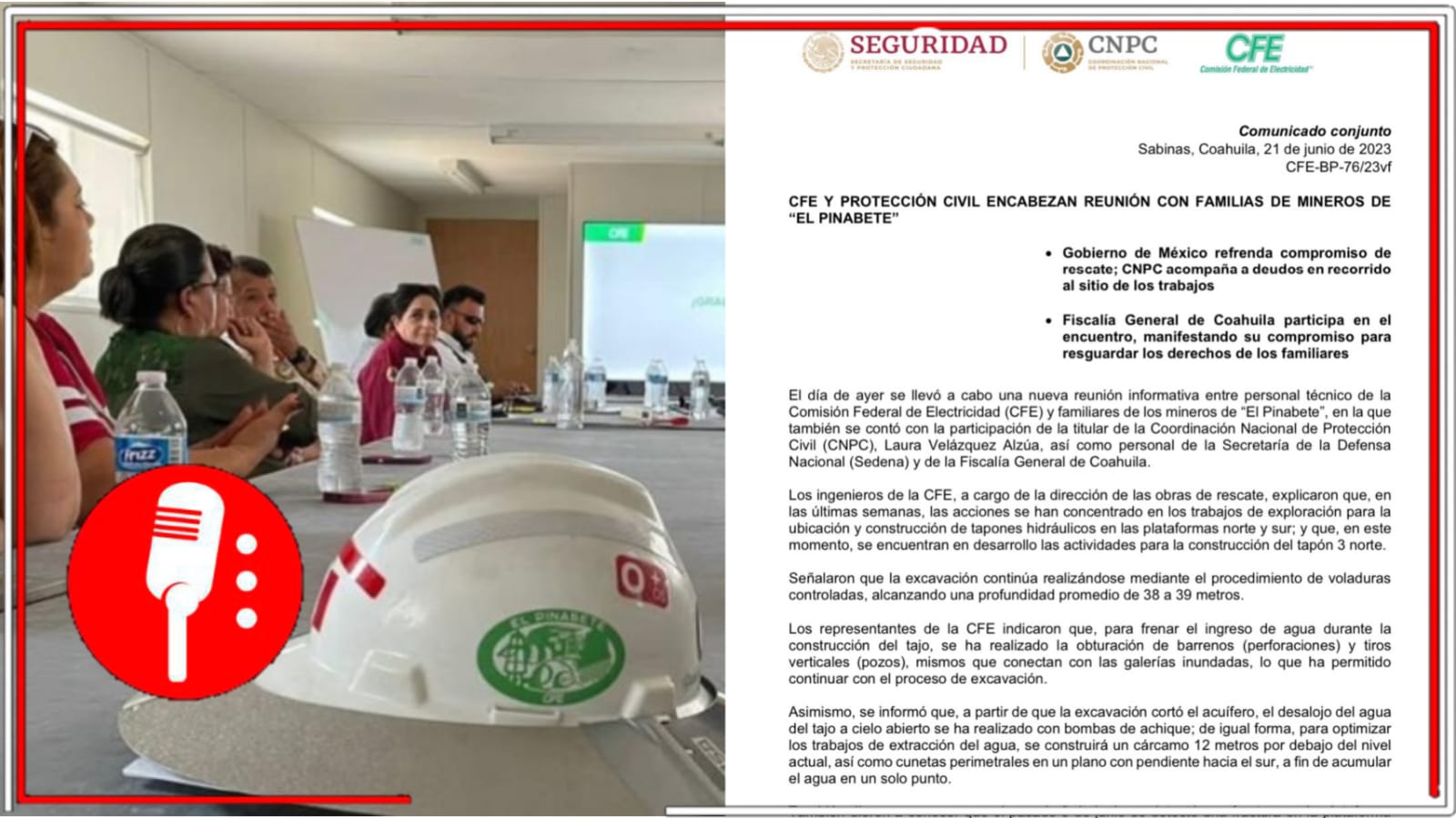 Tal y como se comprometió, AMLO informó que en agosto comenzará la etapa de rescate; la CFE y la CNPC se reúnen con familiares de los 10 mineros atrapados en la mina “El Pinabete”
