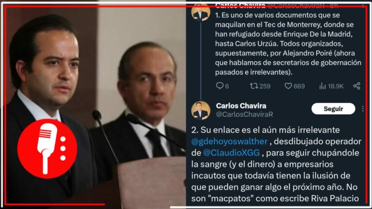 Carlos Chavira confirma que exsecretario de Gobernación de Calderón creó un plan para intentar frenar a Morena en 2024