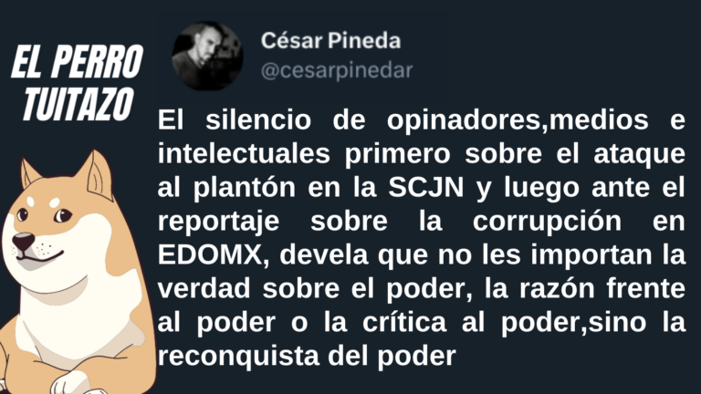 El Perro Tuitazo: Medios y opinadores callan ante Alejandra del Moral