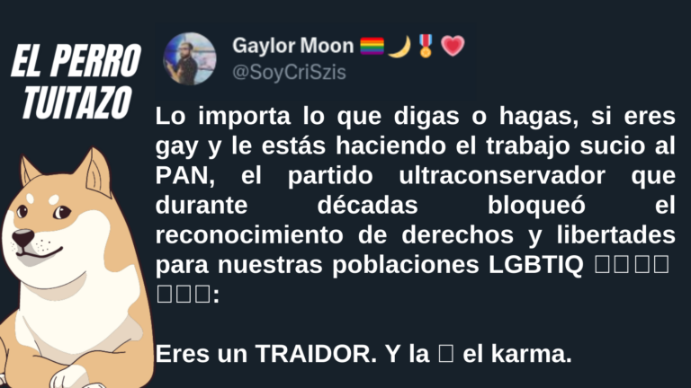 El Perro Tuitazo: Contradictorio ser LGBT+ y panista