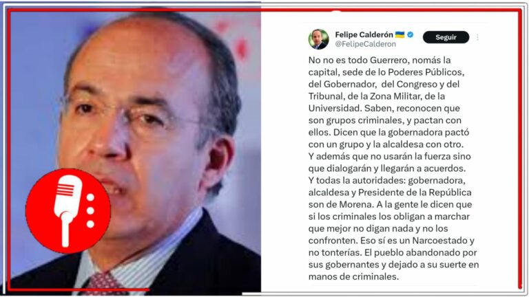 El cinismo tiene nombre y apellido: Critican a Calderón tras opinar sobre la postura de la 4T ante los hechos violentos de Chilpancingo (FOTOS)