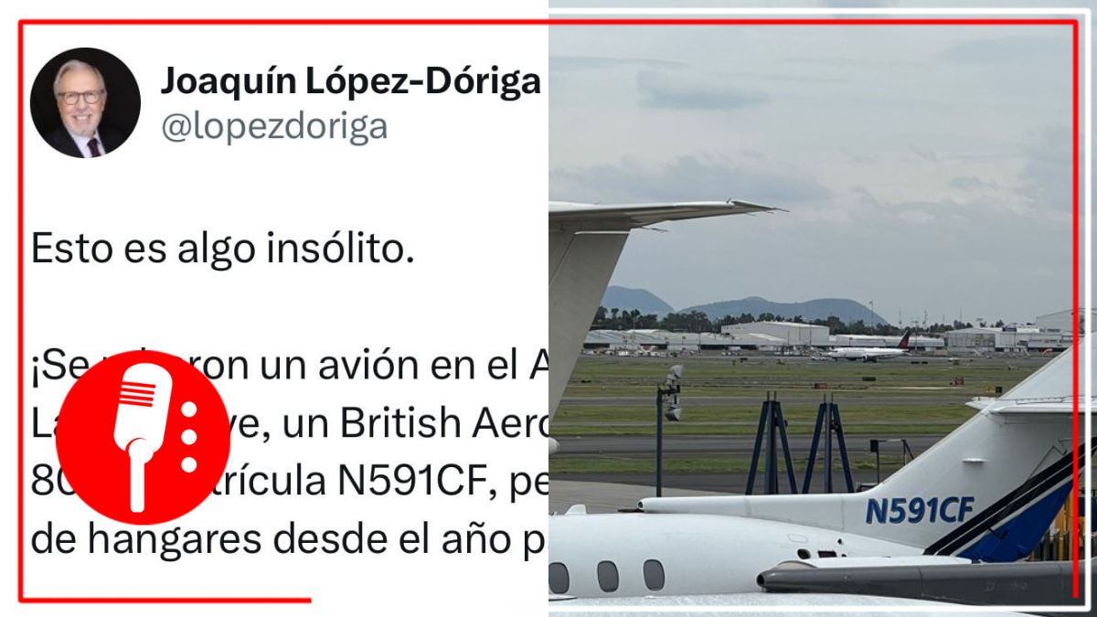 AICM desmiente a López-Dóriga; no se robaron aeronave de la terminal