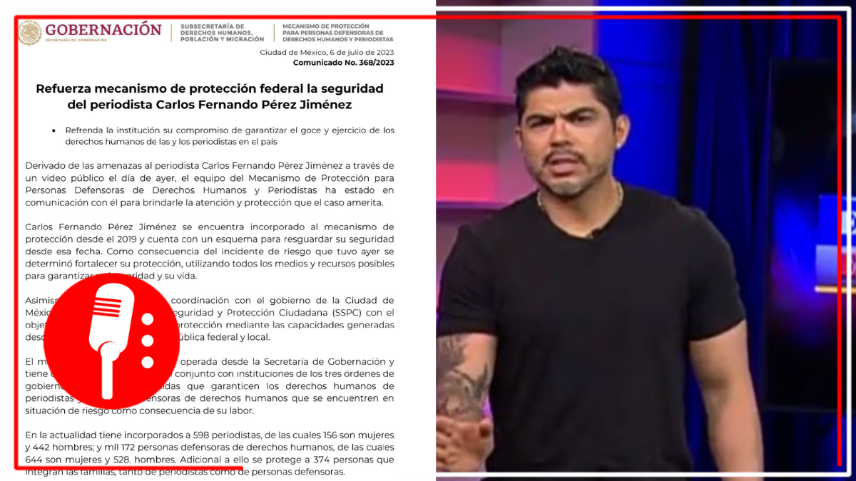 Se refuerza la protección al periodista Carlos Jiménez: Segob