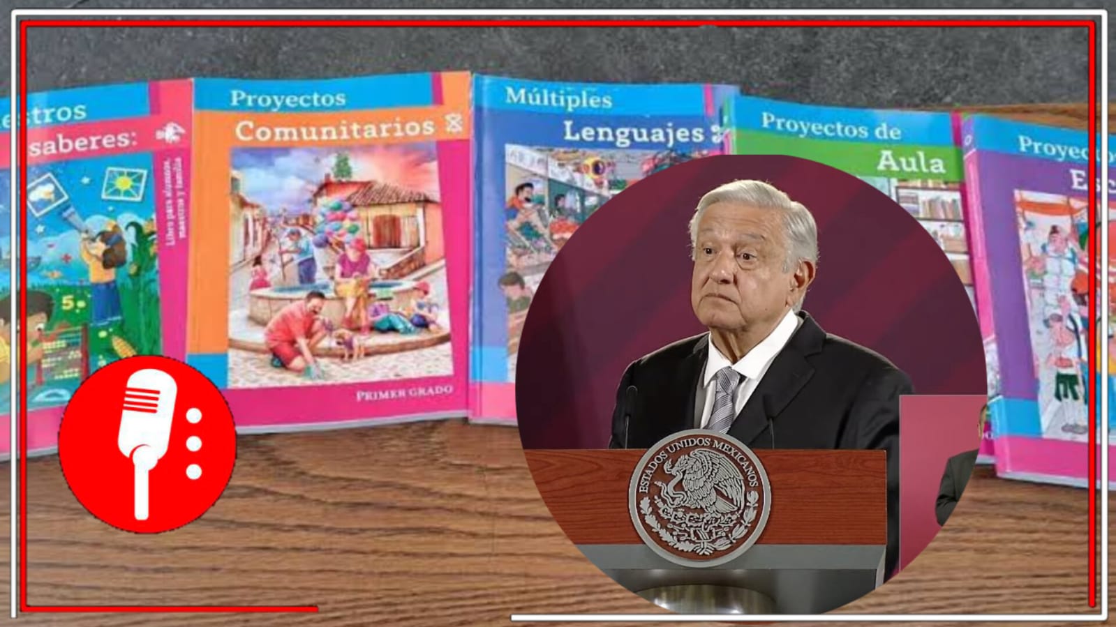 AMLO afirma que ya sabía que a los conservadores no les iban a gustar los libros de texto de educación básica que proponen un cambio positivo (FOTO Y VIDEO)